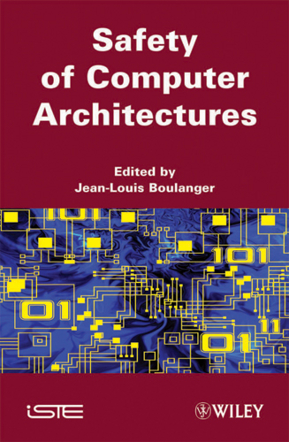 Обложка книги «Safety of Computer Architectures»