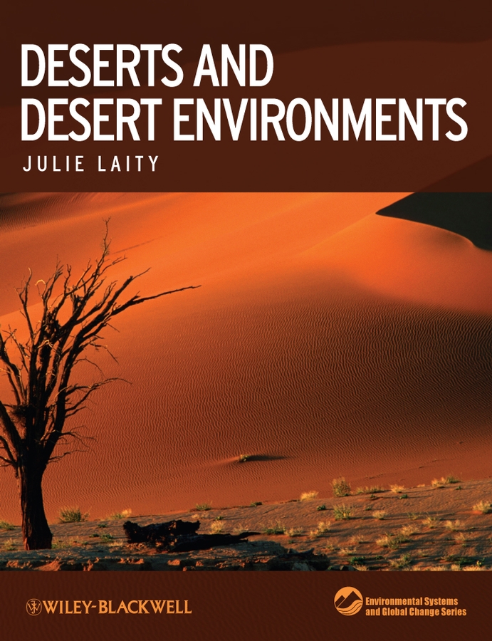 Обложка книги «Deserts and Desert Environments»