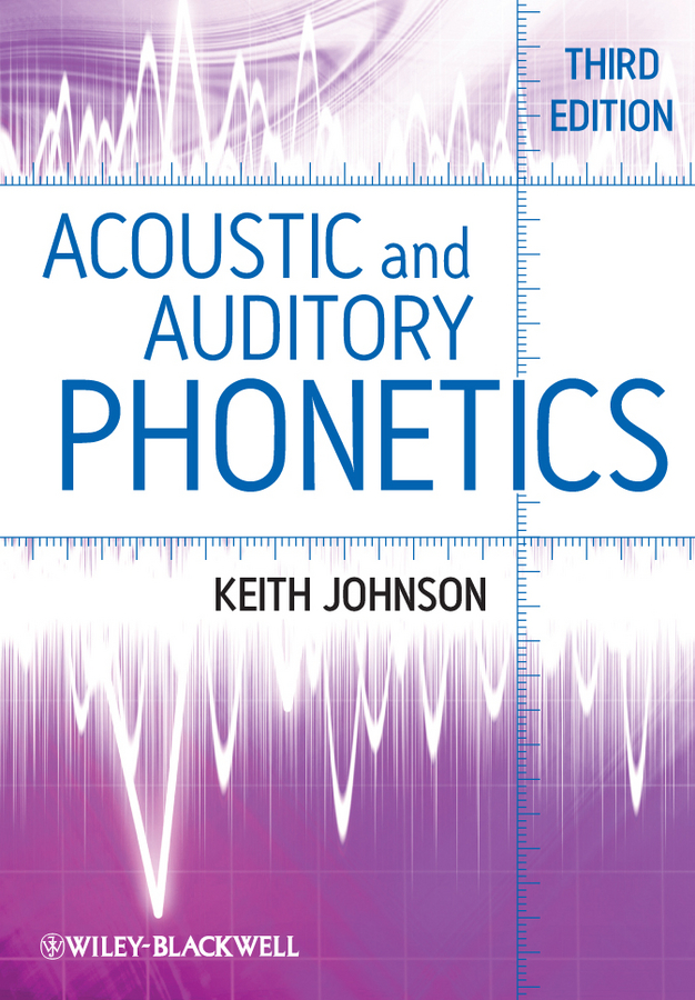 Обложка книги «Acoustic and Auditory Phonetics»
