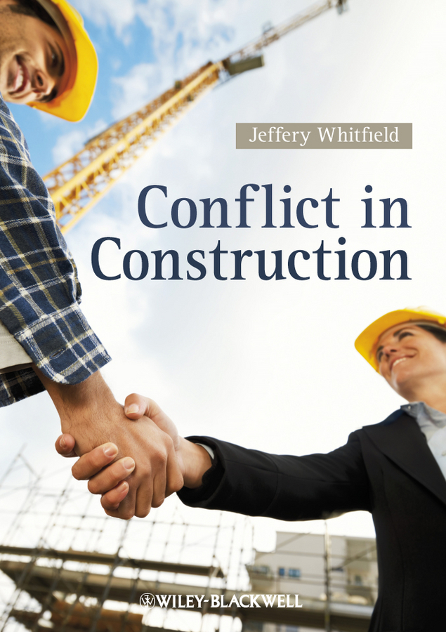 Обложка книги «Conflict in Construction»