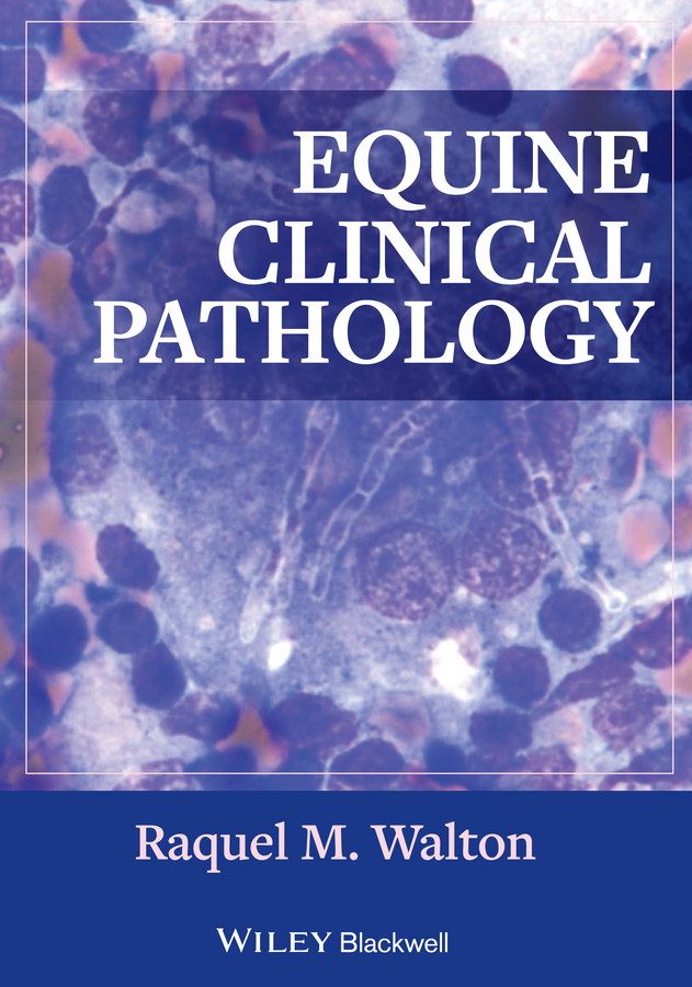 Обложка книги «Equine Clinical Pathology»