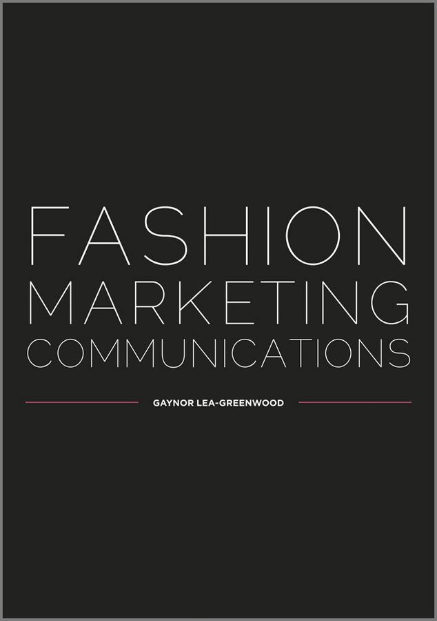 Обложка книги «Fashion Marketing Communications»
