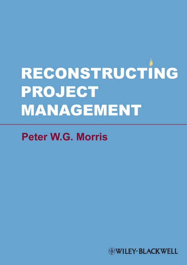 Обложка книги «Reconstructing Project Management»