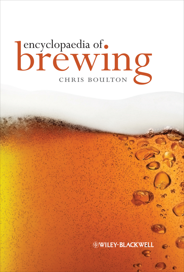 Обложка книги «Encyclopaedia of Brewing»