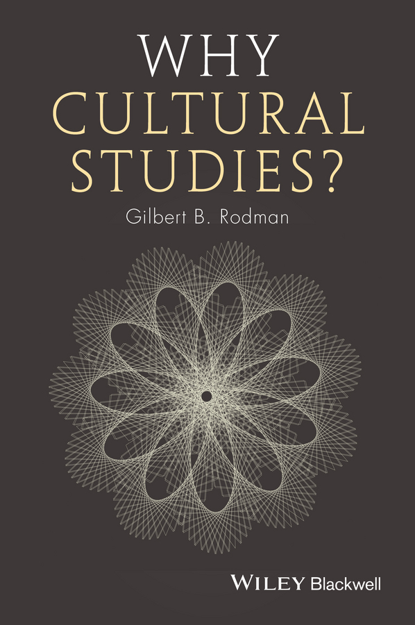 Обложка книги «Why Cultural Studies?»