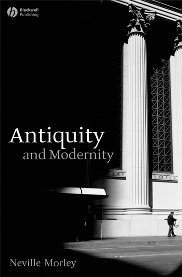 Обложка книги «Antiquity and Modernity»