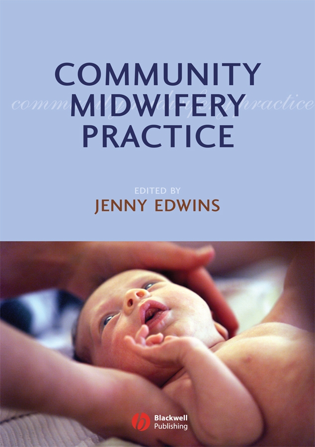 Обложка книги «Community Midwifery Practice»