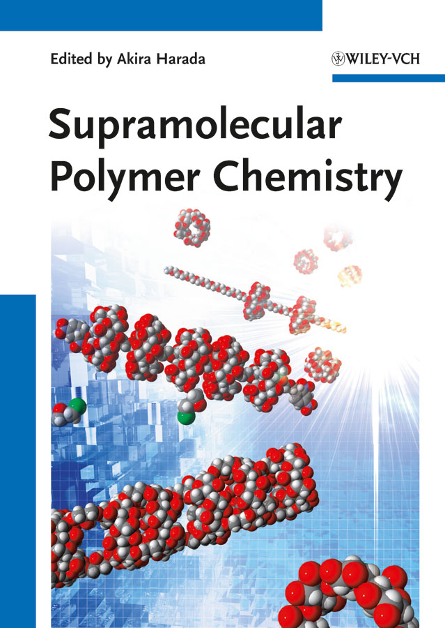 Обложка книги «Supramolecular Polymer Chemistry»