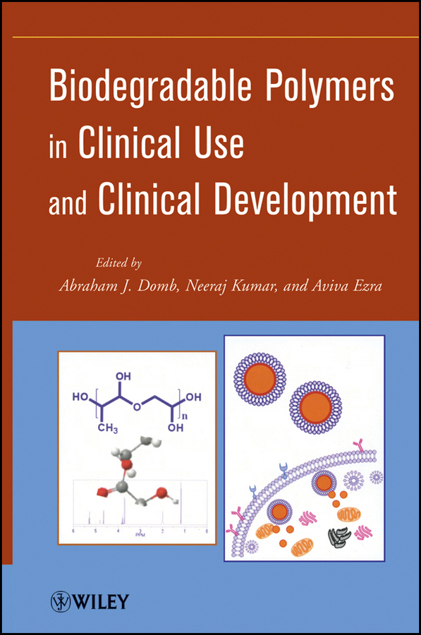 Обложка книги «Biodegradable Polymers in Clinical Use and Clinical Development»