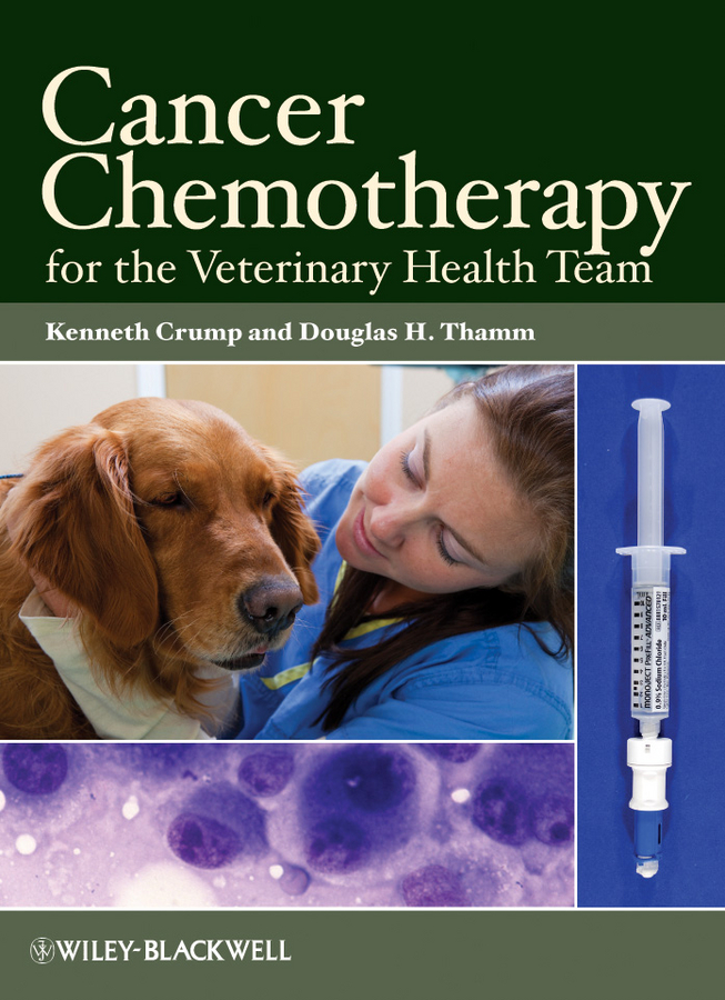Обложка книги «Cancer Chemotherapy for the Veterinary Health Team»