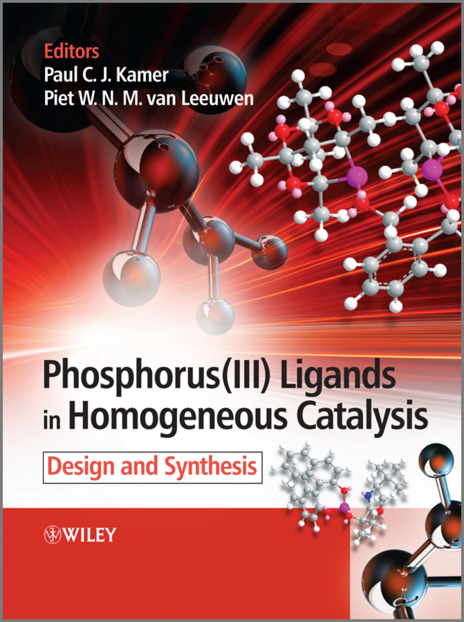 Обложка книги «Phosphorus(III) Ligands in Homogeneous Catalysis. Design and Synthesis»