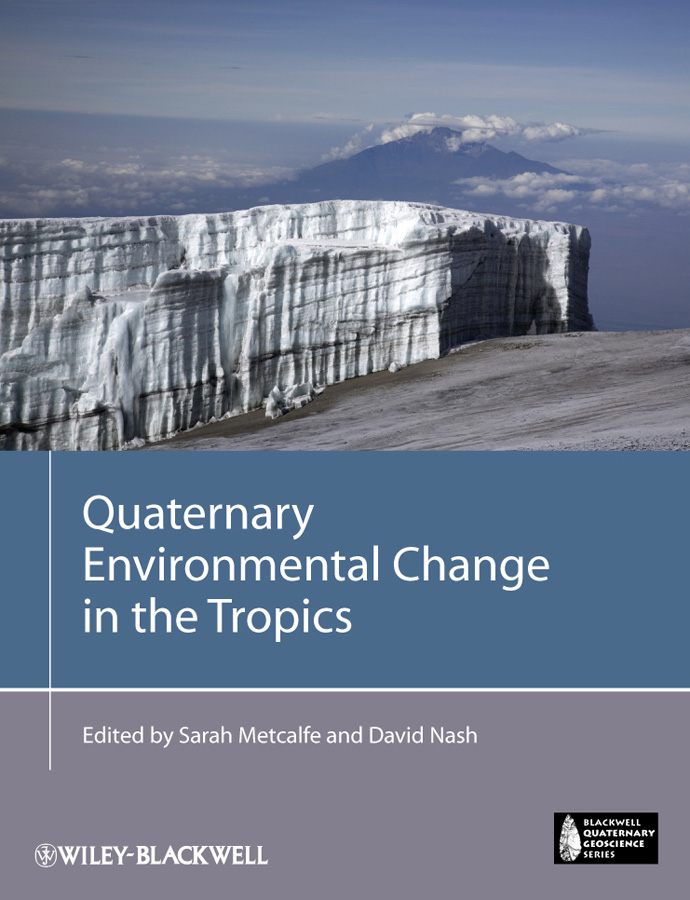 Обложка книги «Quaternary Environmental Change in the Tropics»