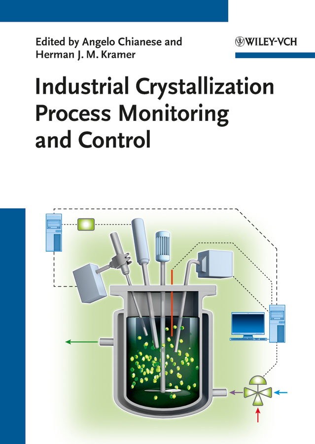 Обложка книги «Industrial Crystallization Process Monitoring and Control»