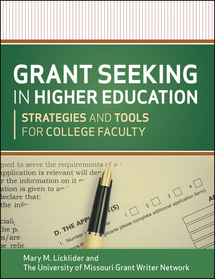 Обложка книги «Grant Seeking in Higher Education. Strategies and Tools for College Faculty»