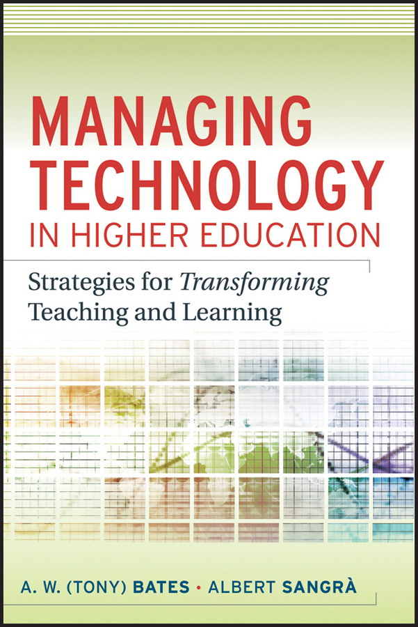 Обложка книги «Managing Technology in Higher Education. Strategies for Transforming Teaching and Learning»
