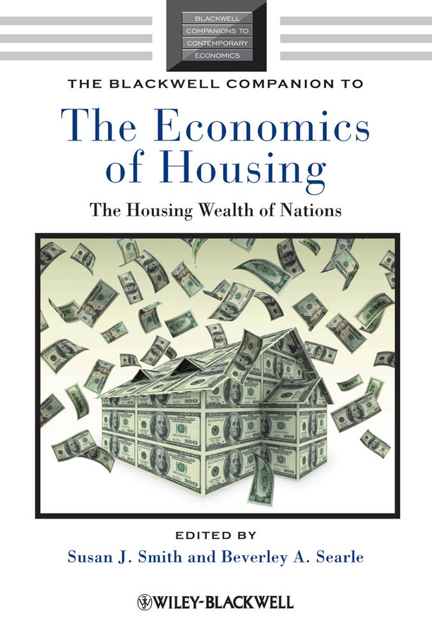 Обложка книги «The Blackwell Companion to the Economics of Housing. The Housing Wealth of Nations»