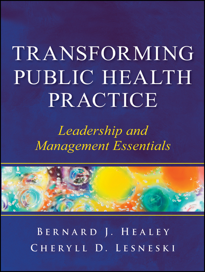 Обложка книги «Transforming Public Health Practice. Leadership and Management Essentials»