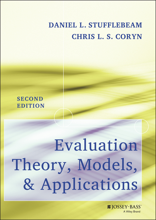 Обложка книги «Evaluation Theory, Models, and Applications»