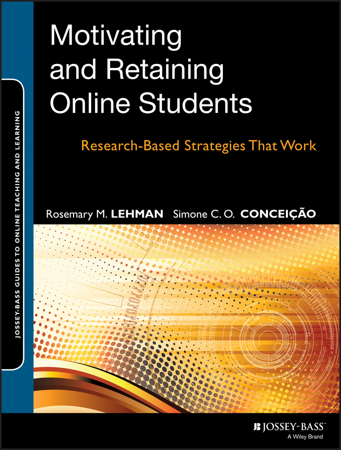 Обложка книги «Motivating and Retaining Online Students. Research-Based Strategies That Work»