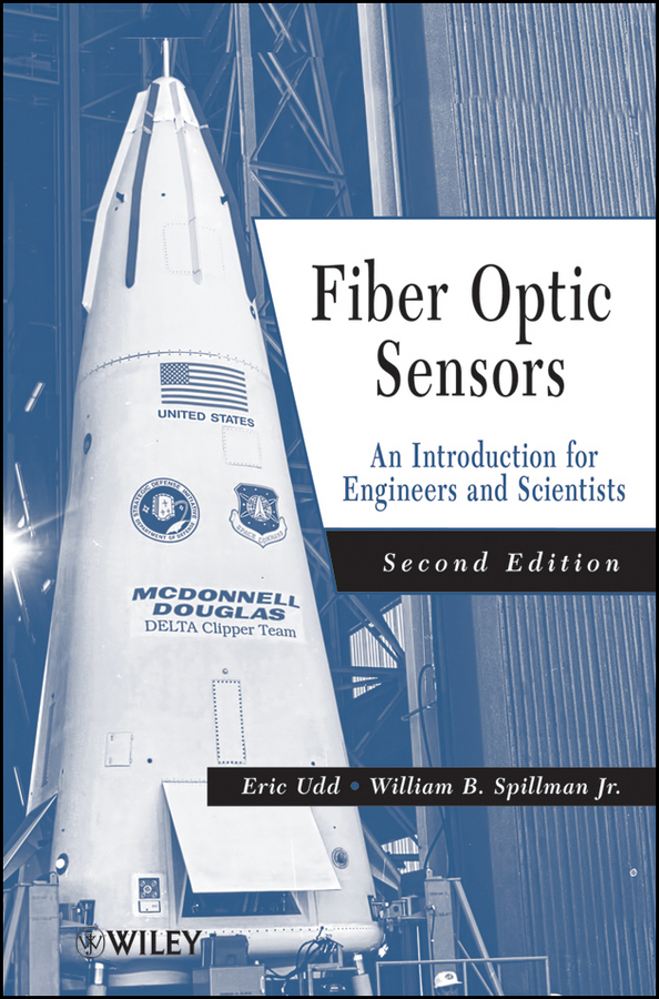 Обложка книги «Fiber Optic Sensors. An Introduction for Engineers and Scientists»