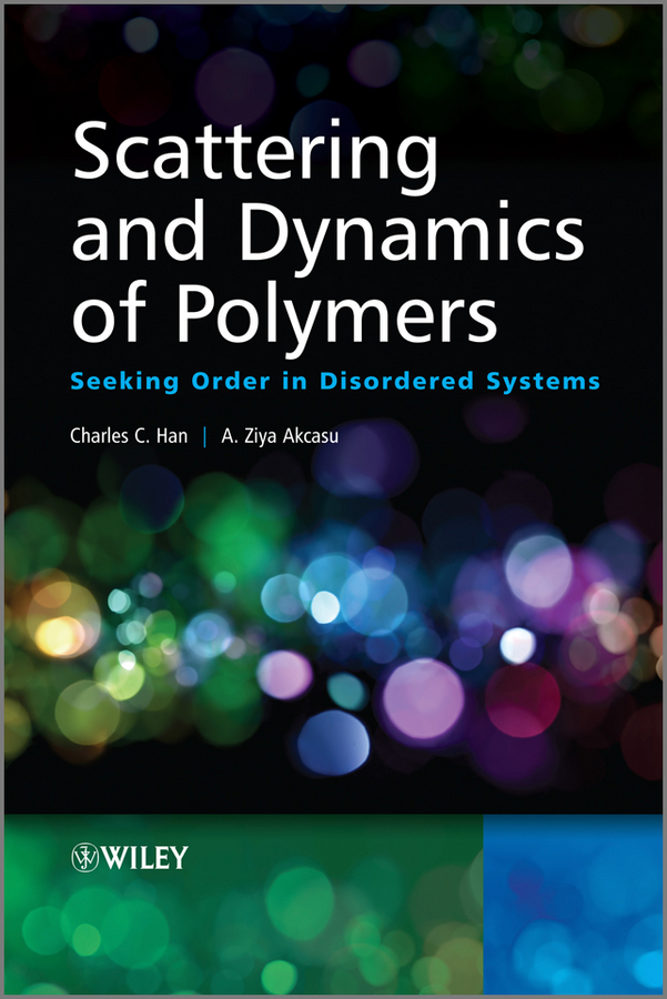 Обложка книги «Scattering and Dynamics of Polymers. Seeking Order in Disordered Systems»
