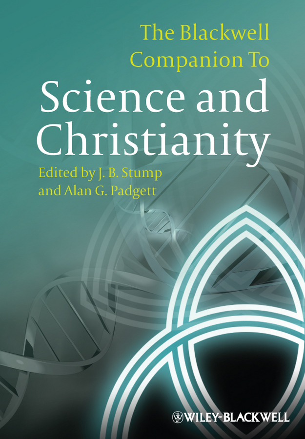 Обложка книги «The Blackwell Companion to Science and Christianity»