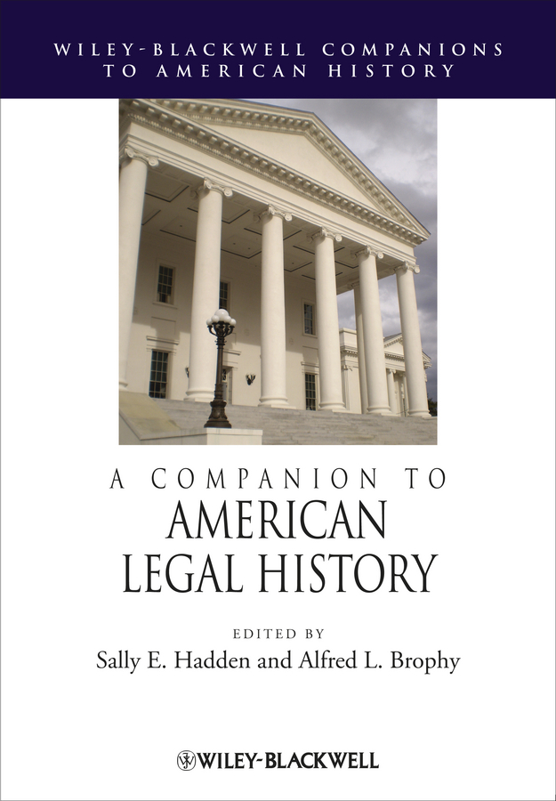 Обложка книги «A Companion to American Legal History»