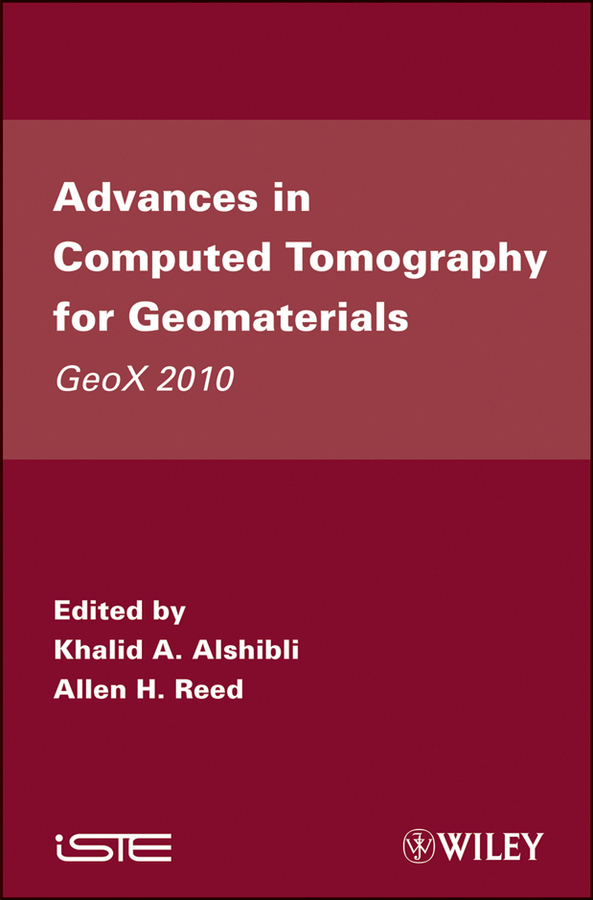 Обложка книги «Advances in Computed Tomography for Geomaterials. GeoX 2010»
