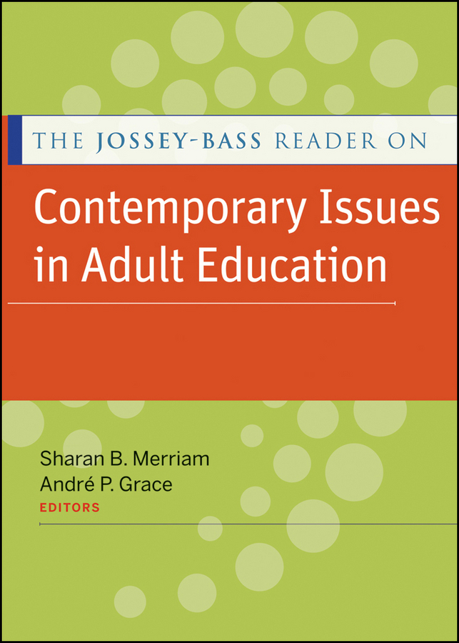 Обложка книги «The Jossey-Bass Reader on Contemporary Issues in Adult Education»