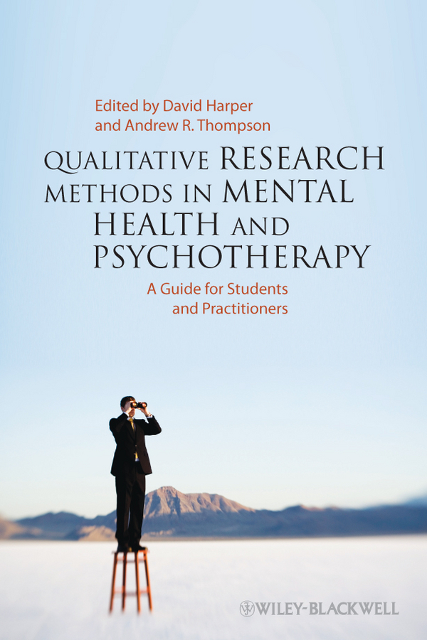 Обложка книги «Qualitative Research Methods in Mental Health and Psychotherapy. A Guide for Students and Practitioners»
