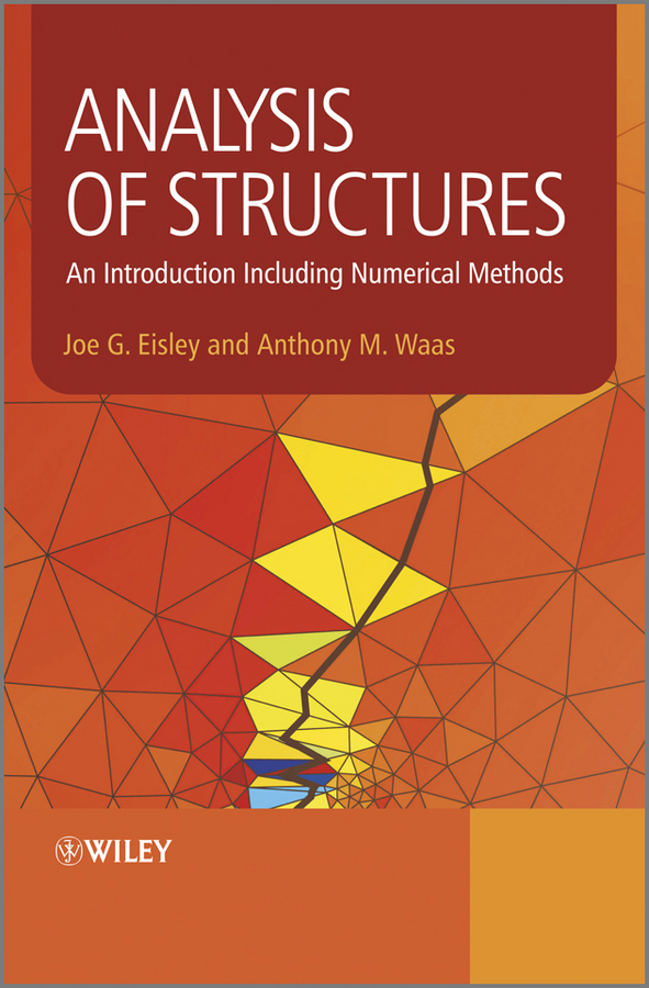 Обложка книги «Analysis of Structures. An Introduction Including Numerical Methods»
