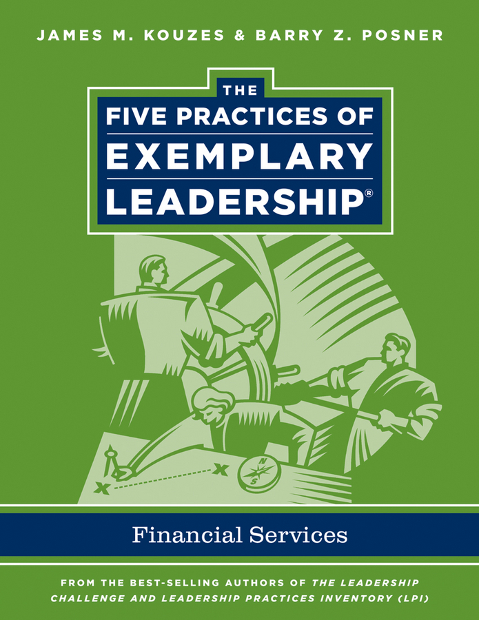 Обложка книги «The Five Practices of Exemplary Leadership. Financial Services»