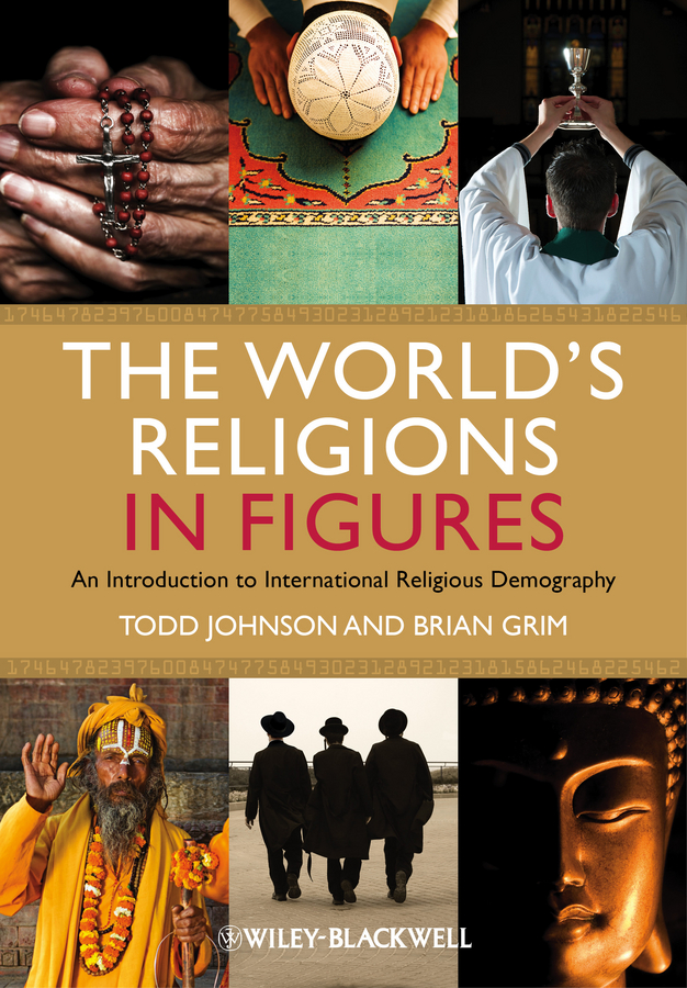Обложка книги «The World's Religions in Figures. An Introduction to International Religious Demography»