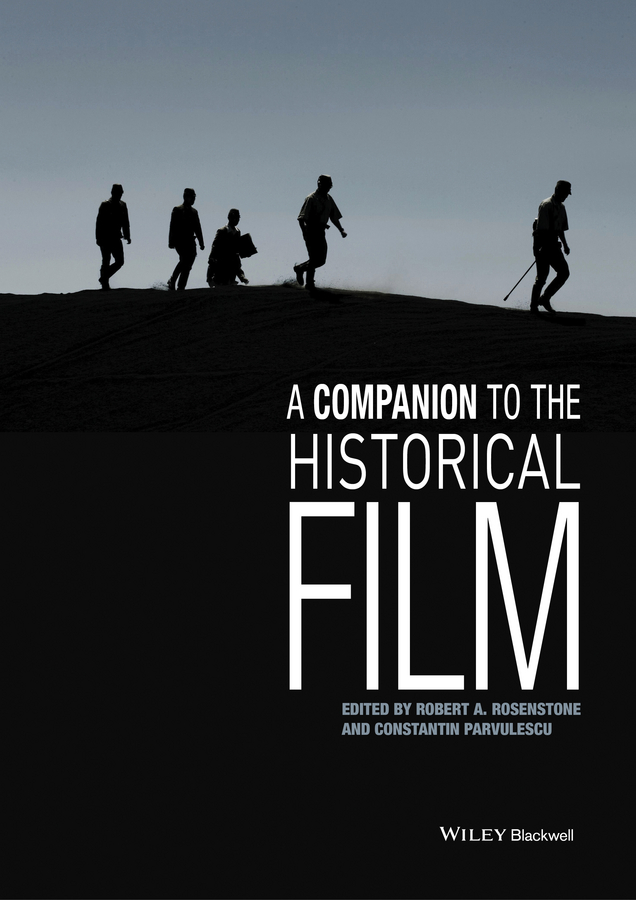 Обложка книги «A Companion to the Historical Film»