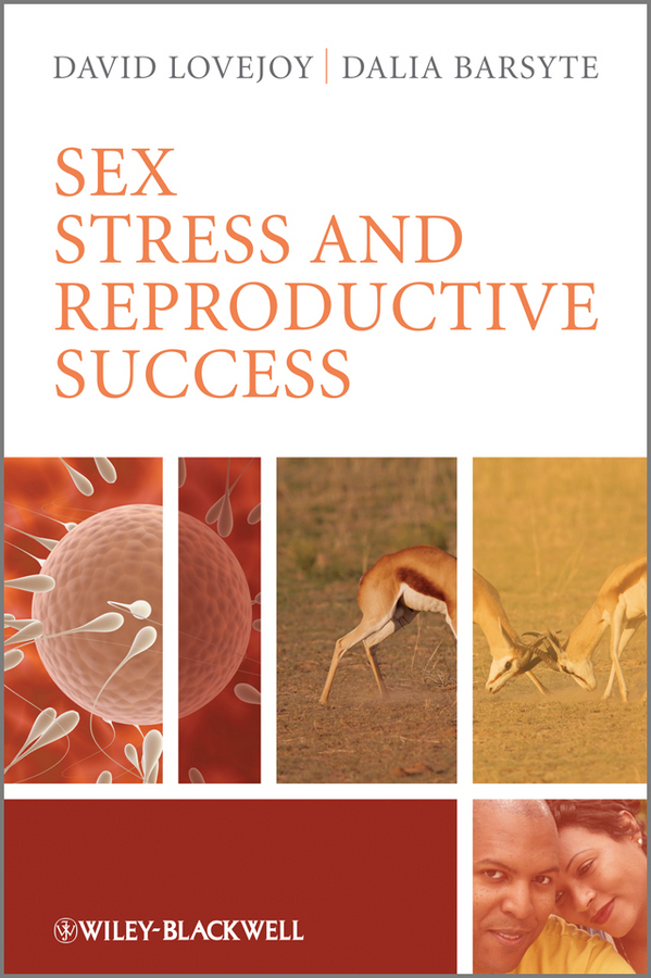 Обложка книги «Sex, Stress and Reproductive Success»