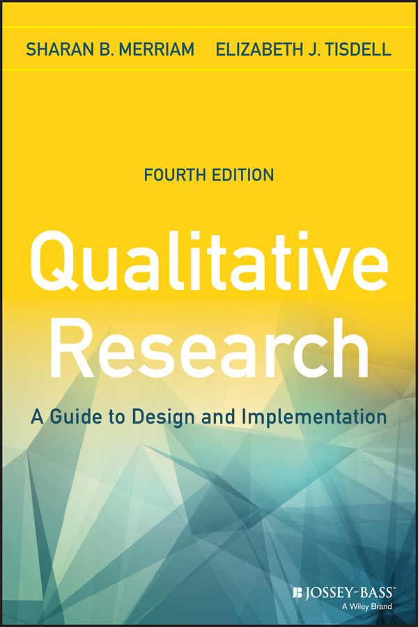 Обложка книги «Qualitative Research. A Guide to Design and Implementation»