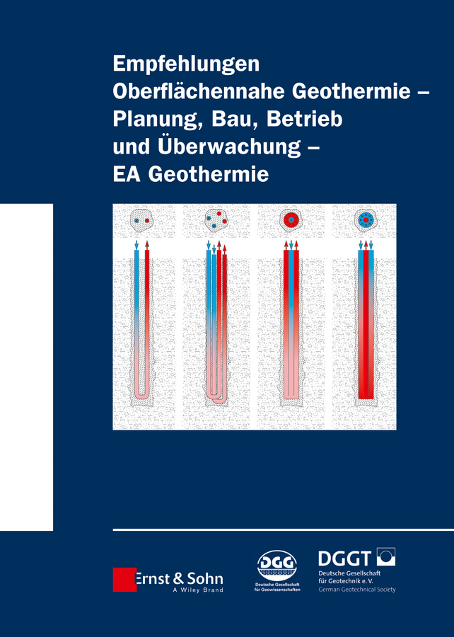 Обложка книги «Empfehlung Oberflächennahe Geothermie. Planung, Bau, Betrieb und Überwachung – EA Geothermie»