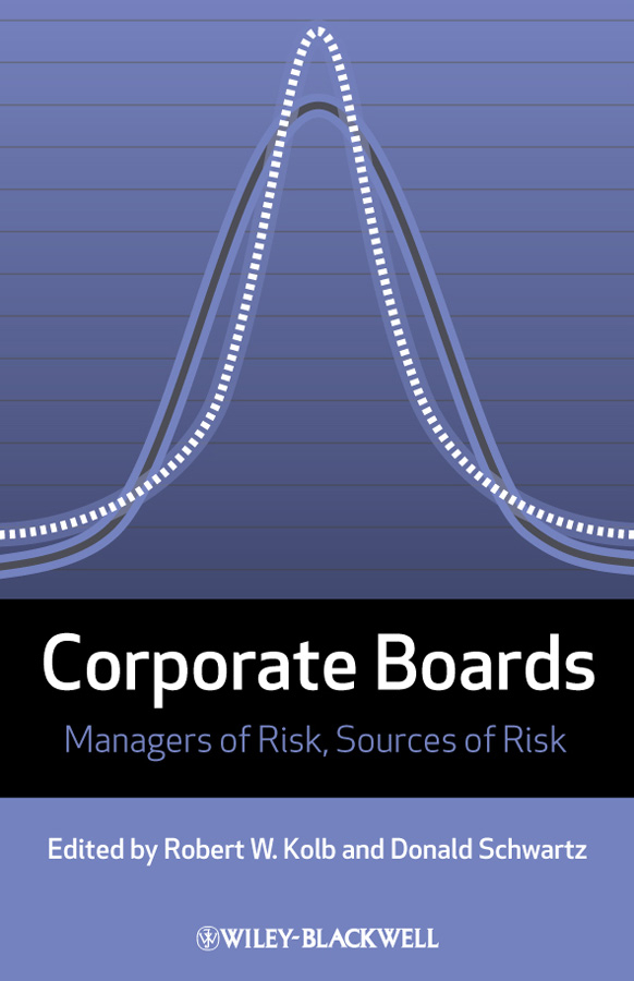 Обложка книги «Corporate Boards. Managers of Risk, Sources of Risk»