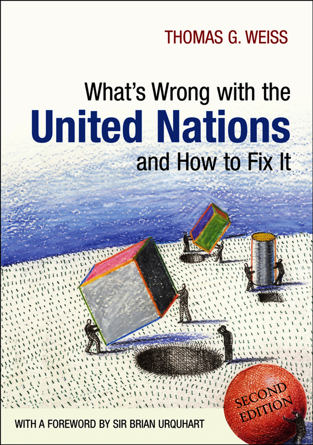Обложка книги «What's Wrong with the United Nations and How to Fix it»