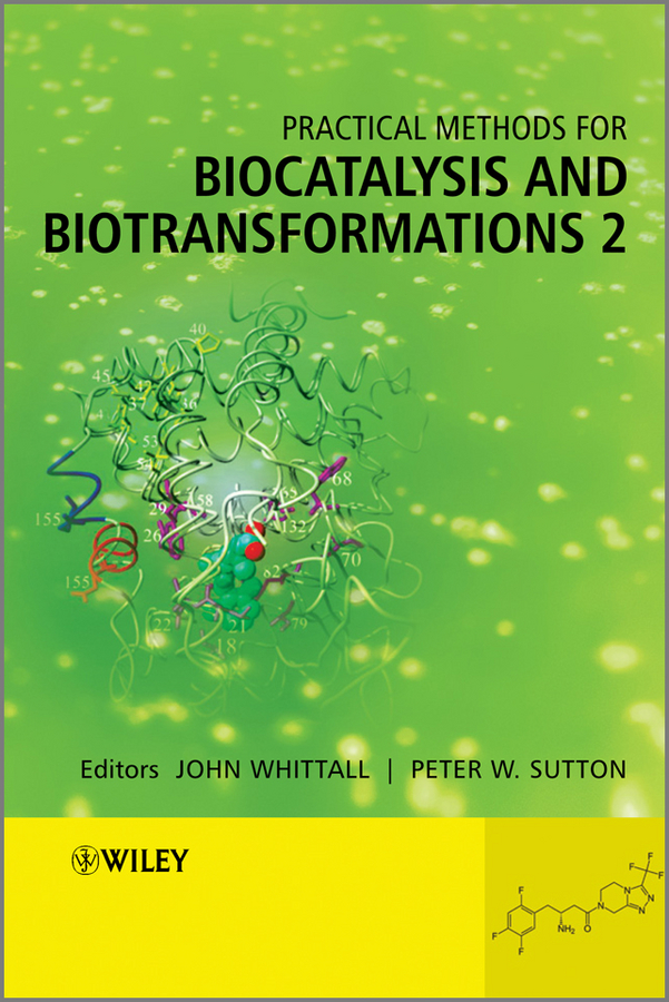 Обложка книги «Practical Methods for Biocatalysis and Biotransformations 2»