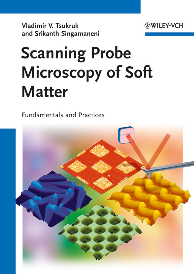 Обложка книги «Scanning Probe Microscopy of Soft Matter. Fundamentals and Practices»