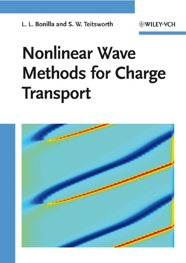 Обложка книги «Nonlinear Wave Methods for Charge Transport»