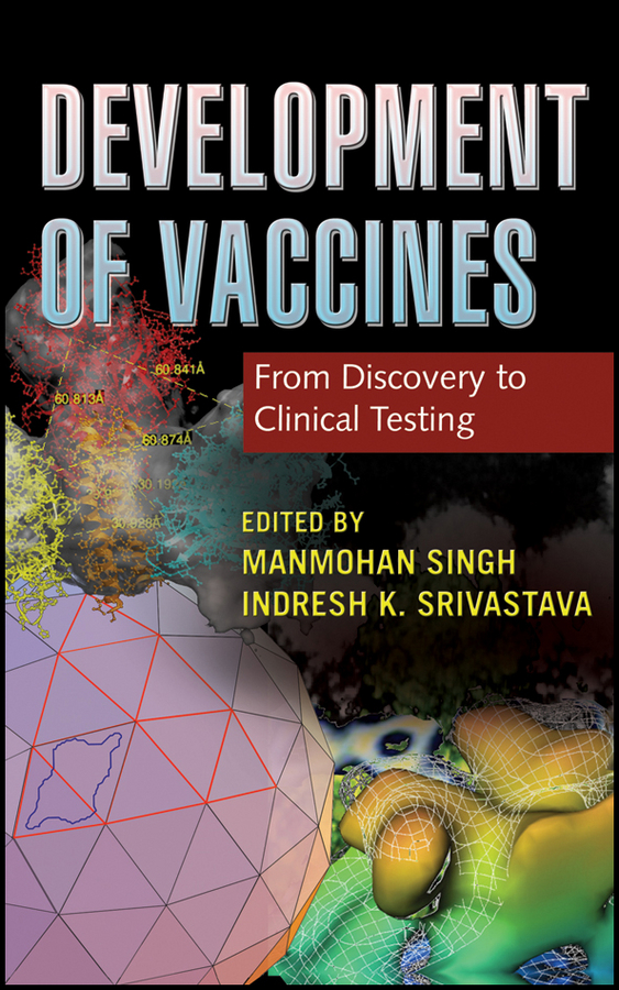 Обложка книги «Development of Vaccines. From Discovery to Clinical Testing»