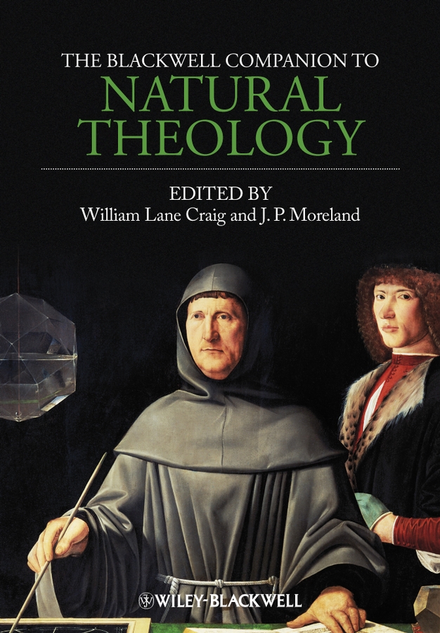 Обложка книги «The Blackwell Companion to Natural Theology»