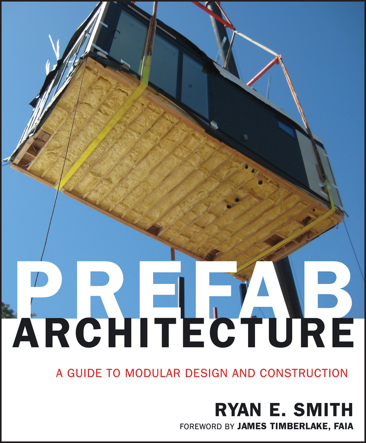 Обложка книги «Prefab Architecture. A Guide to Modular Design and Construction»
