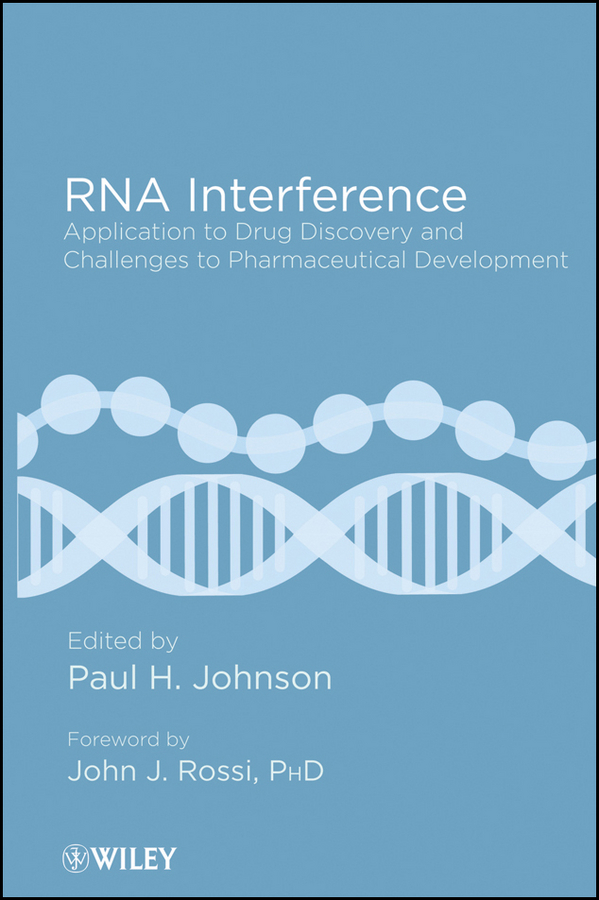 Обложка книги «RNA Interference. Application to Drug Discovery and Challenges to Pharmaceutical Development»