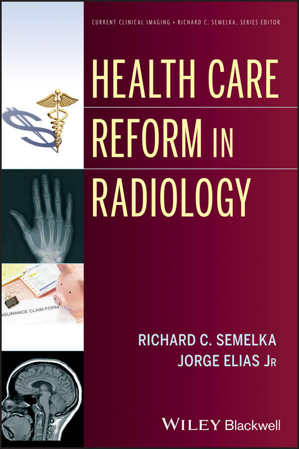 Обложка книги «Health Care Reform in Radiology»