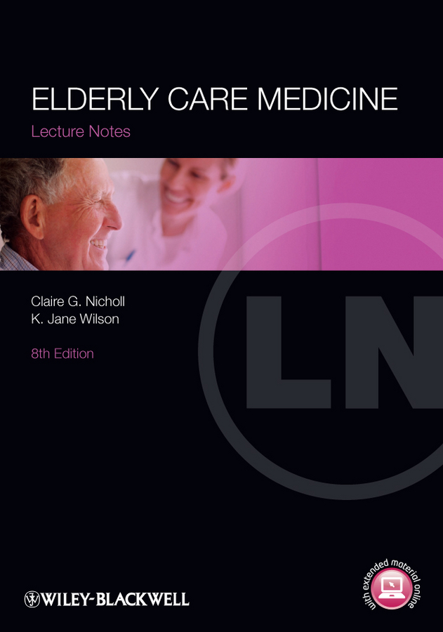 Обложка книги «Lecture Notes: Elderly Care Medicine»