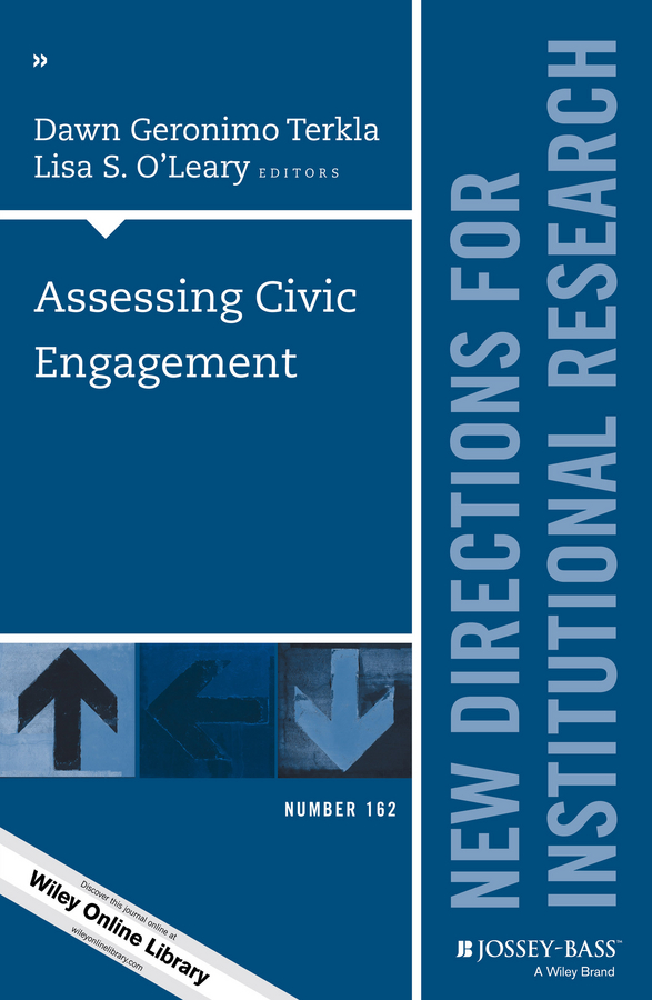 Обложка книги «Assessing Civic Engagement. New Directions for Institutional Research, Number 162»