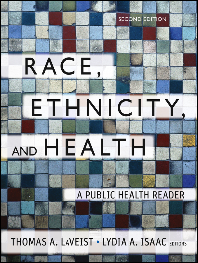 Обложка книги «Race, Ethnicity, and Health. A Public Health Reader»